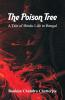 The Poison Tree : A Tale Of Hindu Life In Bengal