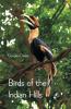 Birds Of The Indian Hills