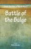 Great Battles Of World War Two - Battle Of The Bulge