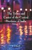 The Tribes And Castes Of The Central Provinces Of India (Volume I)