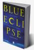 BLUE ECLIPSE: STORIES