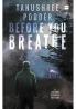 Before You Breathe