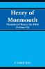 Henry of Monmouth : Memoirs of Henry the Fifth (Volume 2)