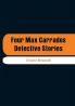 Four Max Carrados Detective Stories
