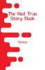 The Red True Story Book