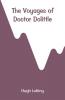 The Voyages Of Doctor Dolittle