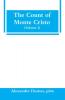 The Count Of Monte Cristo (Volume I)