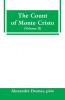 The Count of Monte Cristo (Volume II)
