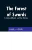 The Forest of Swords