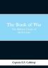 The Book of War: The Military Classic of the Far East