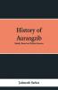 History Of Aurangzib