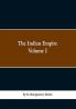 The Indian Empire Volume I