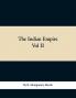 The Indian Empire Volume II