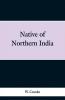 Native of Northern India