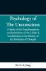 Psychology of the Unconscious