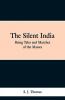 The Silent India