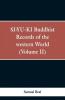 Si-Yu-Ki Buddhist Records Of The Western World. (Volume Ii)
