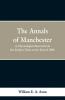 The Annals of Manchester