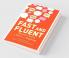 Fast and Fluent; Memory hacks to learn any language