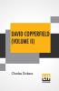 David Copperfield (Volume II)