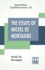 The Essays Of Michel De Montaigne (Complete)