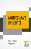 Montezuma's Daughter