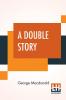 A Double Story