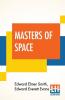 Masters Of Space