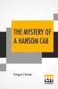 The Mystery Of A Hansom Cab