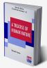 A Treatise Of Human Nature (Complete)