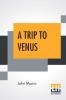 A Trip To Venus