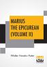 Marius The Epicurean (Volume II)