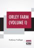 Orley Farm (Volume I)