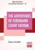 The Adventures Of Ferdinand Count Fathom (Complete)
