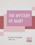 The Mystery Of Mary