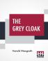 The Grey Cloak