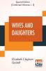Wives And Daughters (Complete)