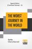 The Worst Journey In The World (Complete)