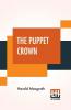 The Puppet Crown