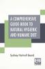 A Comprehensive Guide-Book To Natural Hygienic And Humane Diet