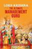 Lord Krishna The Ultimate Management Guru