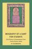 Biography Of A Saint For A Students