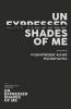 Unexpressed Shades Of Me