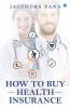 How To Buy Health Insurance?