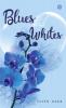 Blues and Whites