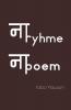 Na Rhyme Na Poem