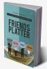 Friends Platter