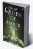Queen of Amber