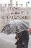 Love Without Relationship