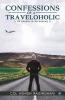 Confessions Of Traveloholic